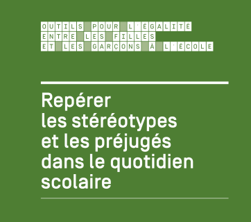 Repérer les stéréotypes et les préjugés dans le quotidien scolaire (titre)